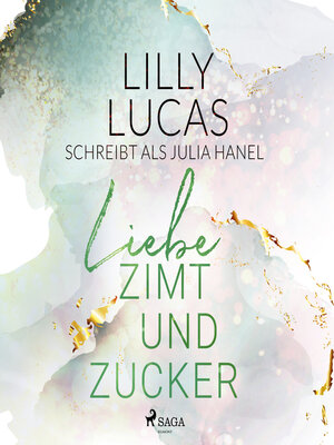cover image of Liebe, Zimt und Zucker